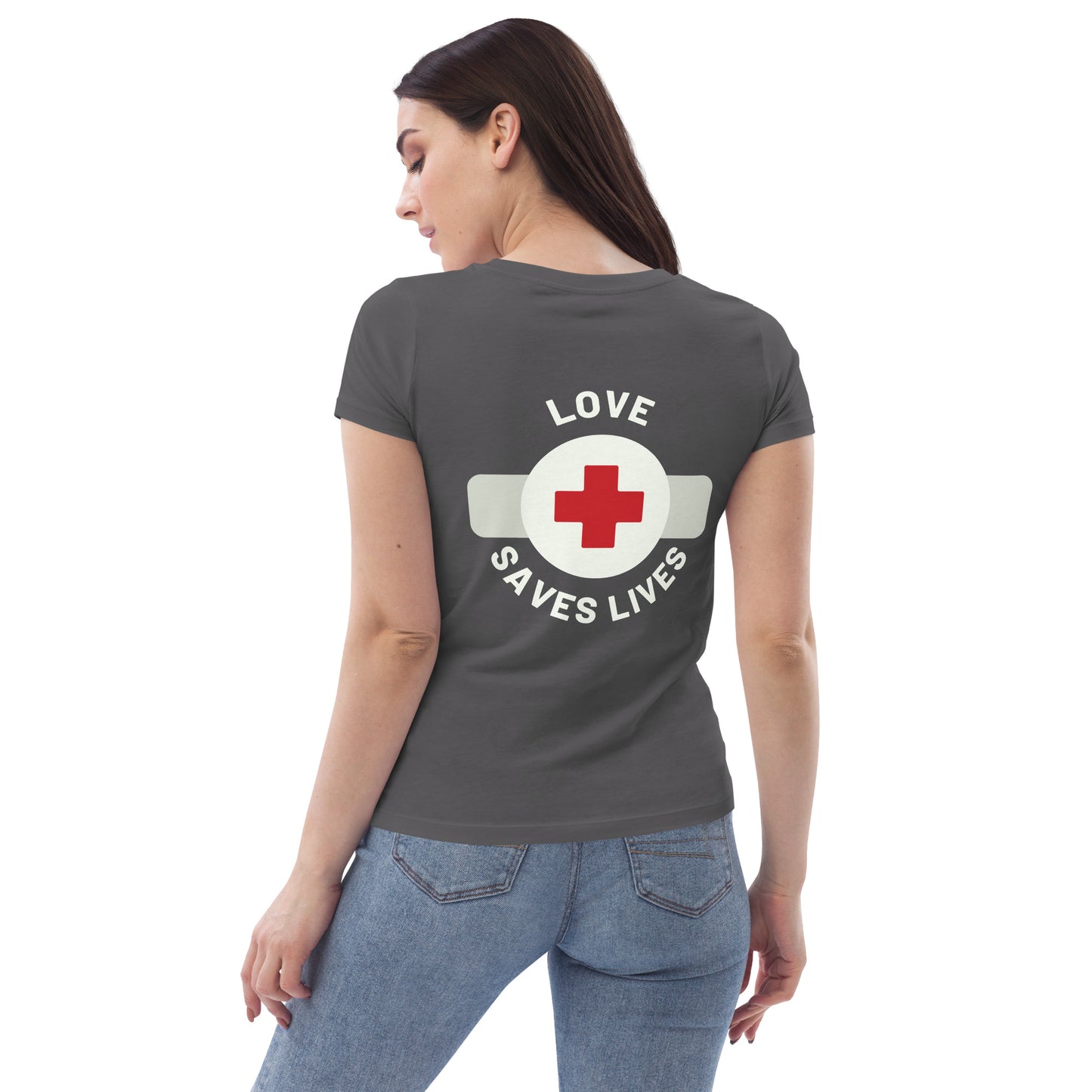 "Love Saves Lives" Women's fitted tee